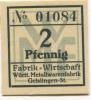 Geislingen - Württembergische Metallwarenfabrik, Fabrik-Wirtschaft -  - 31.12.1919 - 2 Pfennig 