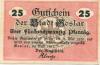 Goslar - Stadt - Mai 1917 - 1.5.1920 - 25 Pfennig 