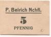 Groitzsch - Beirich, P., Nachfolge - -- - 5 Pfennig 