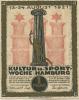 Hamburg - Kultur- und Sportwoche, Finanzausschuss und Geschäftsführung - 12.8.1921/24.8.1921 - 31.8.1921 - 1 Mark 