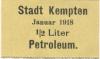 Kempten - Stadt - Januar 1918 - 1/2 Liter Petroleum 