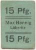 Löberitz (heute: Zörbig) - Hennig, Max, Gastwirtschaft - -- - 15 Pfennig 