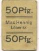 Löberitz (heute: Zörbig) - Hennig, Max, Gastwirtschaft - -- - 50 Pfennig 