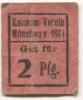 München - Konsum-Verein 1864 - -- - 2 Pfennig 