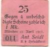 München - Seidl, Anton, Königlich bayerische Hofbäckerei - 15.4.1917 -25 Pfennig