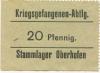 Oberhofen (heute: F-Oberhoffen) - Kriegsgefangenen-Abteilung Stammlager - -- - 20 Pfennig 
