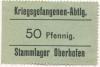 Oberhofen (heute: F-Oberhoffen) - Kriegsgefangenen-Abteilung Stammlager - -- - 50 Pfennig 