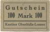 (Ober)Lödla und Lossen (heute: Göhren) - Grube Herzog Ernst, Kantine - -- - 100 Mark