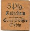 Oybin - Pfeiffer, Ernst - -- - 5 Pfennig 