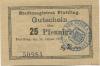 Plattling - Stadt - 25.1.1917 - 25 Pfennig 