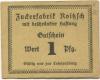 Roitzsch (heute: Sandersdorf-Brehna) - Zuckerfabrik mbH - -- - 1 Pfennig 