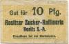 Rositz - Rositzer Zuckerraffinerie - -- - 10 Pfennig 