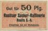 Rositz - Rositzer Zuckerraffinerie - -- - 50 Pfennig 