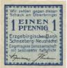 Schneeberg-Neustädtel - Erzgebirgische Bank EGmbH - -- 1 Pfennig 