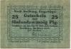 Stollberg - Stadt - März 1917 - 31.12.1918 - 25 Pfennig 