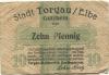 Torgau - Stadt - 31.3.1920 - 10 Pfennig 