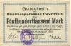 Traunstein - Bezirks-Sparkassa - 11.8.1923 - 500000 Mark 