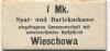 Wieschowa (heute: PL-Wieszowa) - Spar- und Darlehnkasse eGmhH - -- - 1 Mark 