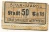 Wittenberg - Städtische Sparkasse - -- - 50 Pfennig 
