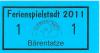 Bermatingen - Ferienspielstadt Bärenhausen - 2011 - 1 Bärentatze 