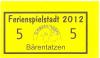 Bermatingen - Ferienspielstadt Bärenhausen - 2012 - 5 Bärentatzen 