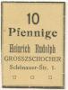 Großzschocher (heute: Leipzig) - Rudolph, Heinrich, Kolonialwaren, Schönauer Str. 1 - -- - 10 Pfennig