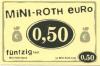 Roth - Mini-Roth Bank - -- - 0.50 Euro 