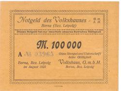 Borna - Volkshaus GmbH - August 1923 - 100000 Mark