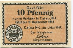 Calau - Stadt - 1.5.1917 - 31.12.1918 - 10 Pfennig 