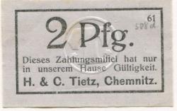 Chemnitz - Tietz, H. & C. - -- - 2 Pfennig