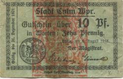 Culm (heute: PL-Chelmno) - Stadt - 9.8.1918 - 31.12.1921 - 10 Pfennig 