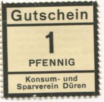 Düren - Konsum- und Sparverein - -- - 1 Pfennig