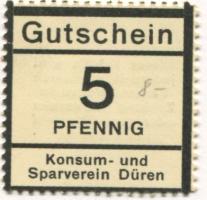 Düren - Konsum- und Sparverein - -- - 5 Pfennig