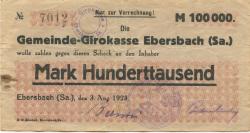 Ebersbach - Sparkasse - 3.8.1923 - 100000 Mark 