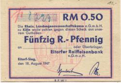 Eitorf - Eitorfer Raiffeisenbank eGmuH - 15.8.1947 - 50 Pfennig