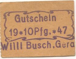 Gera - Busch, Willi - 31.12.1947 - 10 Pfennig