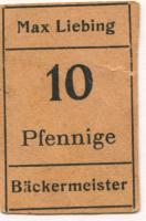 Groitzsch - Liebing, E. Max. Bäckermeister - -- - 10 Pfennig