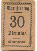 Groitzsch - Liebing, E. Max. Bäckermeister - -- - 30 Pfennig