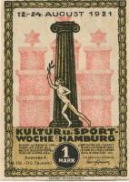 Hamburg - Kultur- und Sportwoche, Finanzausschuss und Geschäftsführung - 12.8.1921/24.8.1921 - 1.10.1921 - 1 Mark