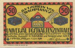 Hamburg-Sankt Georg - Wichmann, Rudolf, Universal Postkarten-Zentrale, Steindamm 101 - 1.6.1921 - 1.9.1922 - 50 Pfennig