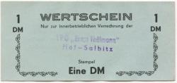 Hof-Salbitz (heute: Naundorf) - LPG Ernst Thälmann - -- 1 Mark