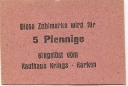 Karken (heute: Heinsberg) - Krings, Kaufhaus - -- - 5 Pfennig