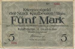Kaufbeuren - Stadt - 15.10.1918 - 31.12.1918 - 5 Mark