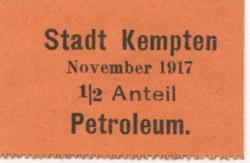 Kempten - Stadt - November 1917 - 1/2 Liter Petroleum