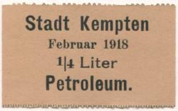 Kempten - Stadt - Februar 1918 - 1/4 Liter Petroleum