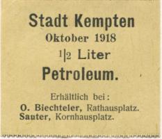 Kempten - Stadt -Oktober 1918 - 1/2 Liter Petroleum