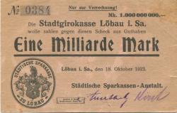 Löbau - Städtische Sparkassen-Anstalt - 18.10.1923 - 1 Milliarde Mark