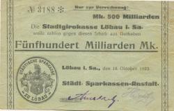 Löbau - Städtische Sparkassen-Anstalt - 18.10.1923 - 500 Milliarden Mark