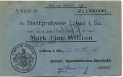 Löbau - Städtische Sparkassen-Anstalt - 22.8.1923 - 1 Million Mark