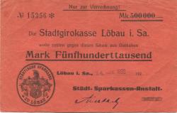 Löbau - Städtische Sparkassen-Anstalt - 24.8.1923 - 500000 Mark